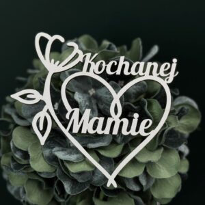 Topper Kochanej Mamie kwiatek