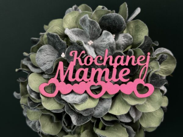Topper Kochanej Mamie - obrazek 3